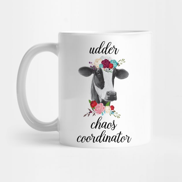 Udder Chaos Coordinator Cow Heifer by LotusTee